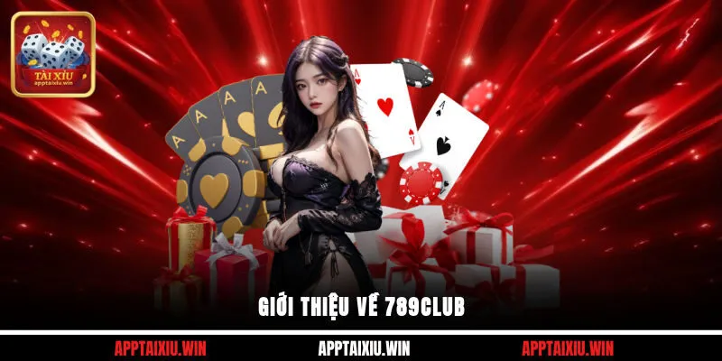 Giới thiệu về 789club