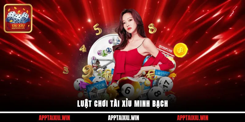 Luật chơi Tài Xỉu minh bạch