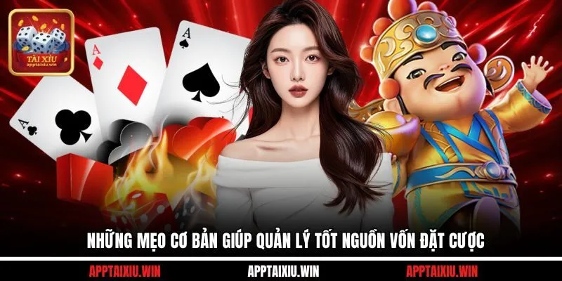 Cách Quản Lý Vốn Khi Chơi Tài Xỉu Hiệu Quả Nhất Năm 2025 4 Những mẹo cơ bản giúp quản lý tốt nguồn vốn đặt cược