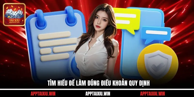 Tìm hiểu để làm đúng điều khoản quy định