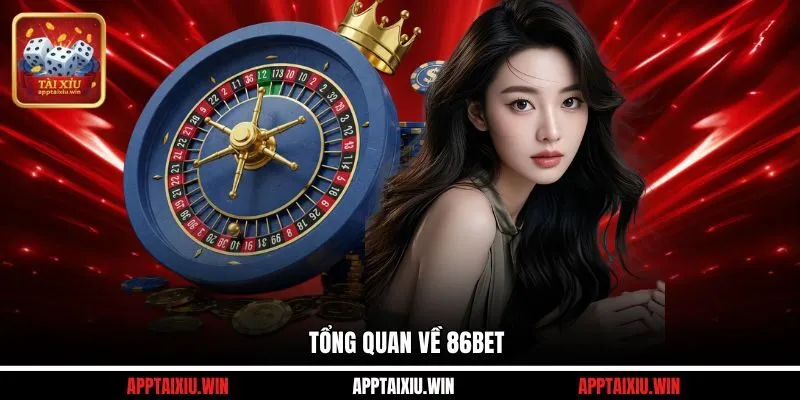 86bet 1 Tổng quan về 86bet